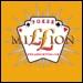 Visit the Poker Million website